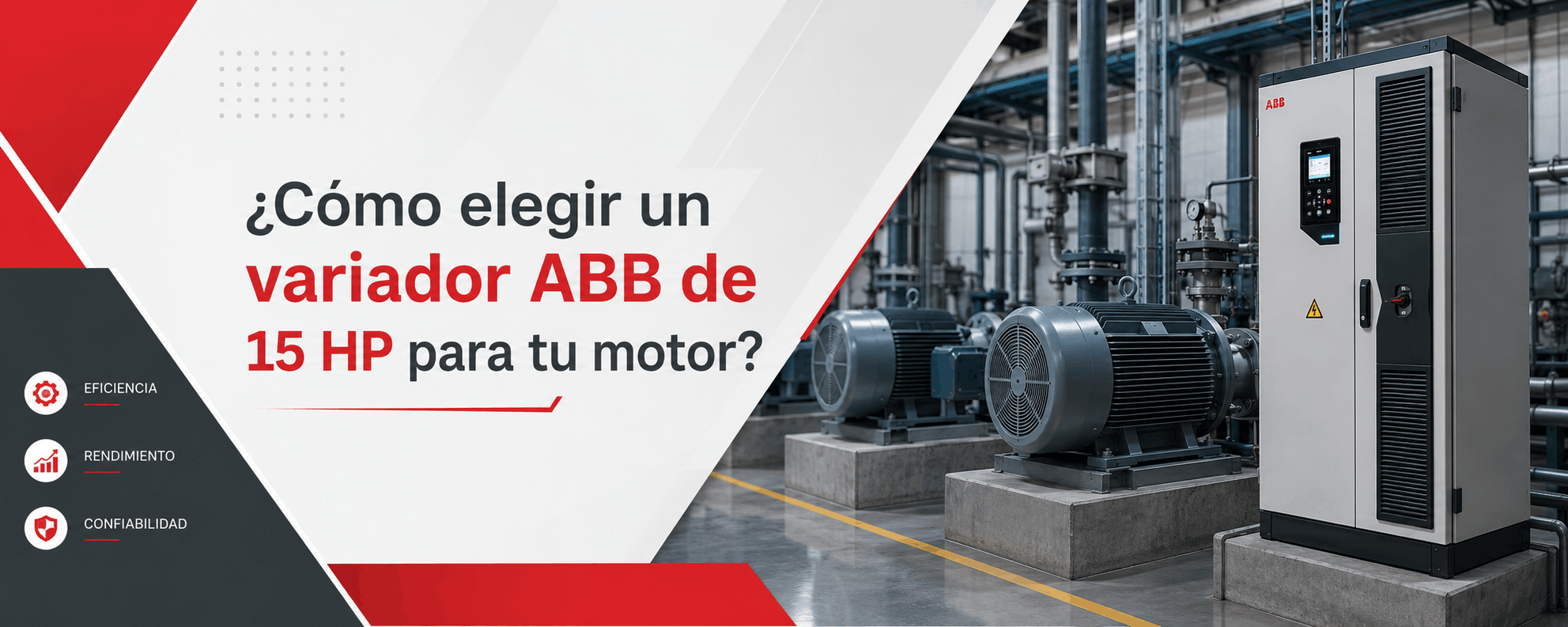 como-elegir-un-variador-abb-de-15-hp-para-tu-motor